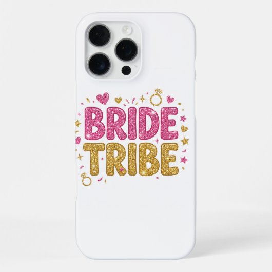 Bride Tribe Glitter iPhone Case Hülle (Rückseite)
