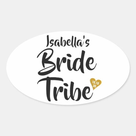 Bride Tribe Gold Date Herz Personalisiert Ovaler Aufkleber (Vorderseite)