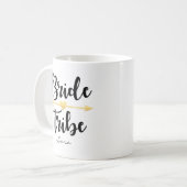 Bride Tribe Gold Wedding Custom-2 Kaffeetasse (Vorderseite Links)