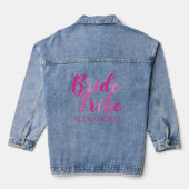 Bride Tribe Hot Pink Typografie Bachelorette Jeansjacke (Rückseite)
