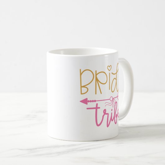 Bride Tribe Kaffeetasse (VorderseiteRechts)