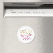 Bride Tribe Magnet (In Situ (Geschirrspüler))