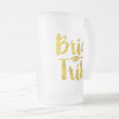 Bride Tribe Mattglas Bierglas (VorderseiteRechts)