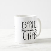Bride Tribe new Kaffeetasse (VorderseiteRechts)