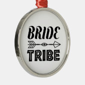 Bride Tribe Ornament Aus Metall (Rechts)