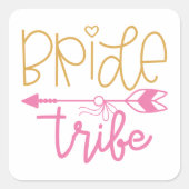 Bride Tribe Quadratischer Aufkleber (Vorderseite)