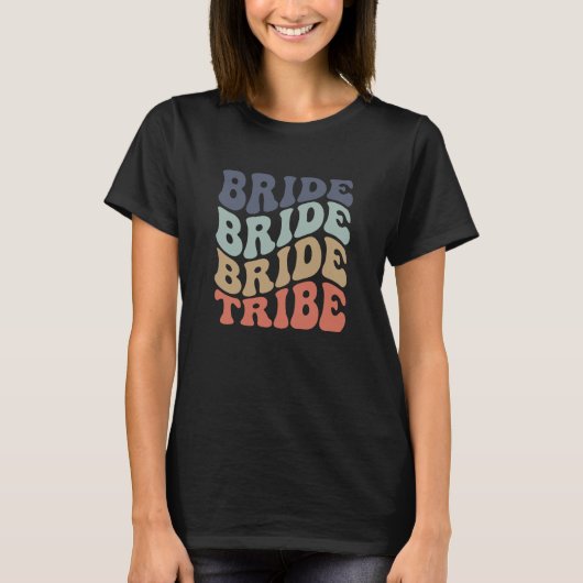 Bride Tribe Retro T-Shirt (Vorderseite)