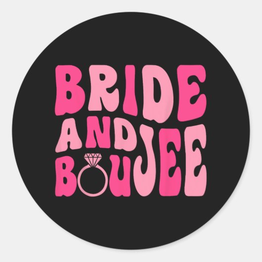 Bride und Boujee Bach Groovy Matching Bachelorette Runder Aufkleber (Vorderseite)