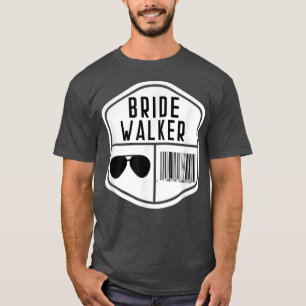 Bride Walker Scan for Payment Vater der Braut T-Shirt