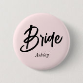 Bride Wedding Blush Pink Script Button (Vorderseite)