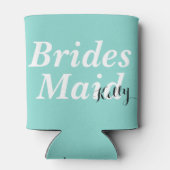 BRIDE Wedding Brautparty ist meine Bridesmaid Dosenkühler (Rückseite)