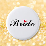 Bride Wedding Bridal Junggeselinnen-Abschied Butto Button<br><div class="desc">Schöne,  elegante,  lustige,  coole,  maßgeschneiderte,  personalisierte,  stilvolle runde Pinback-Taste für die Braut für Brautparty,  Junggeselinnen-Abschied,  Hochzeitsfeier.</div>