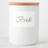 Bride White Gold-Drehbuch Kalligrafie elegant chic Lebensmitteletikett (Vorderseite)