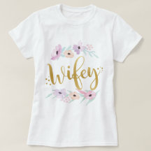 Bride Wifey Floral T - Shirt Bridal T-Shirts Bride