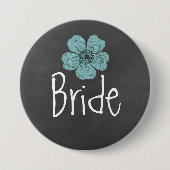 Bride Wild Aquamarine Rose Chalkboard Button (Vorderseite)