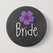Bride Wild Lila Rose Chalkboard Button (Vorderseite)