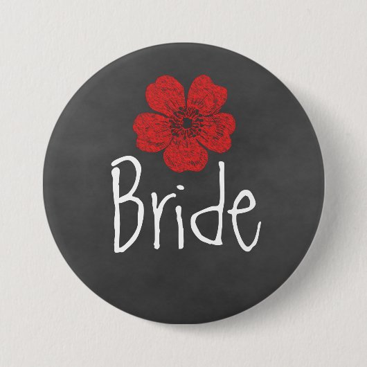 Bride Wild Rote Rosen Chalkboard Button (Vorderseite)