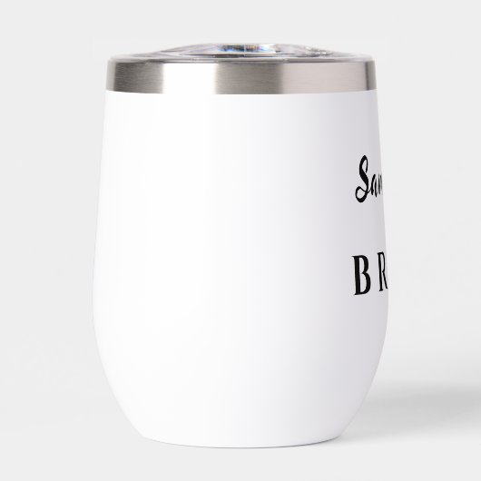 Bride Wine Tumbler (Vorderseite)