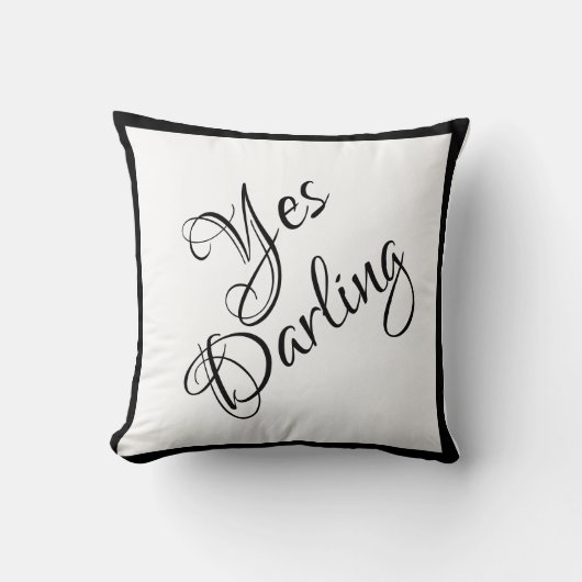 Bride Yes Darling Schwarz-weiß Script Chic Wedding Kissen (Vorderseite)
