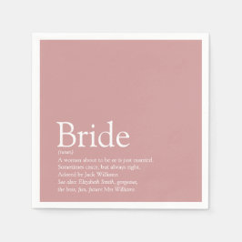 Bridedefinition, Brautparty Spaß Girly Pink Serviette