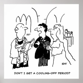 Bridegroom Will eine Abkühlphase Poster