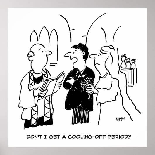 Bridegroom Will eine Abkühlphase Poster (Vorne)