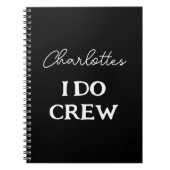 Brides Bachelorette I Do Crew Party Planer Notizblock (Vorderseite)