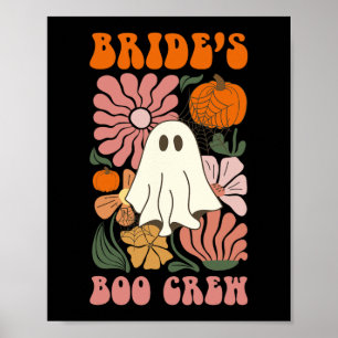 Brides Boo Crew Blumengeister Halloween Bacheloret Poster