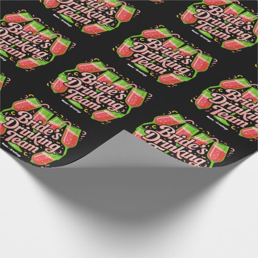 Brides Drinking Team Junggeselinnen-Abschied Desig Geschenkpapier (Ecke)