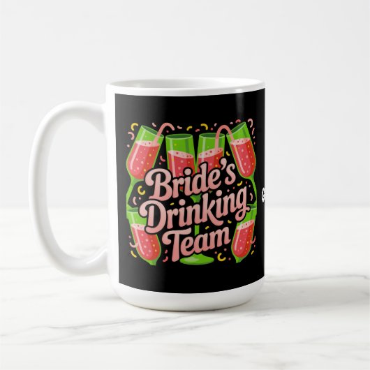 Brides Drinking Team Junggeselinnen-Abschied Desig Kaffeetasse (Links)