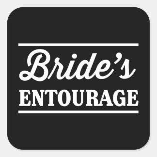 Bride's Entourage Quadratischer Aufkleber