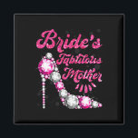 Bride's fabelhafte Mutter glückliche Hochzeit Marr Magnet<br><div class="desc">Braut's fabelhafte Mutter glückliche Hochzeit Vintag</div>