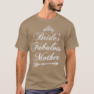 Brides Fabulous Mutter Paare Funny Wedding Party T-Shirt