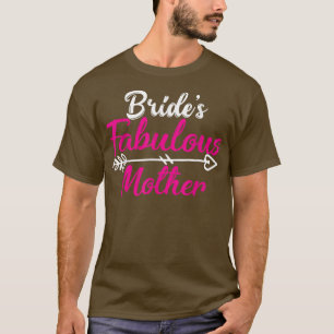 Brides Fabulous Mutter Paare Funny Wedding Party T-Shirt