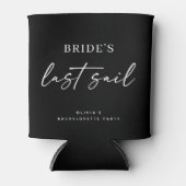 Brides Last Sail | Nautical Bachelorette Black Dosenkühler (Vorderseite)