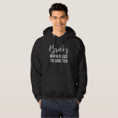 Brides Mama Ready To Have Fun 1 Hoodie (Vorne ganz)