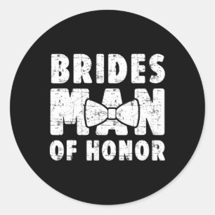 Brides Man of Honour Wedding T-Shirt Bachelor Bach Runder Aufkleber