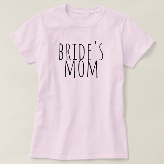 Bride's Mom Bridal Party Wedding T-Shirt (Design vorne)