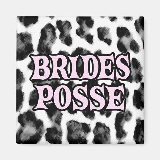 Brides Posse Magnet (Vorne)