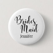 Bridesmaid 1 Black Script Typografie w/ Names (30) Button (Vorderseite)