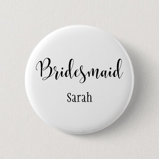 Bridesmaid 2 Black Script Typografie w/ Name (30) Button (Vorderseite)