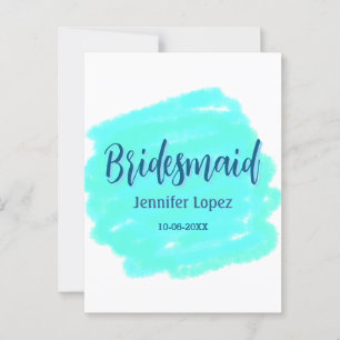 Bridesmaid blau grün Aquarellfarbe Name Datum ange Postkarte