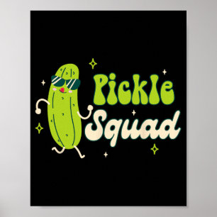 Bridesmaid Bride Babe Pickle Lover Bachelorette Pi Poster