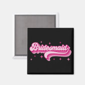 Bridesmaid Bride Retro Wedding Brautparty Bachel Magnet (Vorderseite/Rückseite)