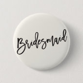 Bridesmaid Brush Script Chic Wedding Brautparty Button (Vorderseite)