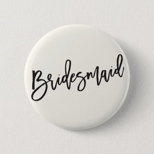 Bridesmaid Brush Script Chic Wedding Brautparty Button (Vorderseite)