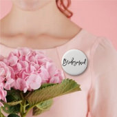 Bridesmaid Brush Script Chic Wedding Brautparty Button