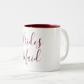 Bridesmaid Burgundy und White Cursive Zweifarbige Tasse (VorderseiteRechts)