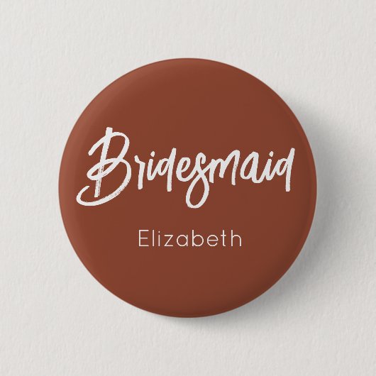 Bridesmaid Burnt Orange Terracotta Wedding Button (Vorderseite)