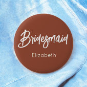 Bridesmaid Burnt Orange Terracotta Wedding Button